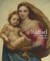 bokomslag Raffael und die Madonna