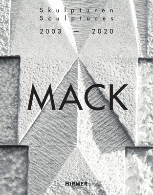 bokomslag Mack. Sculptures (Bilingual edition)