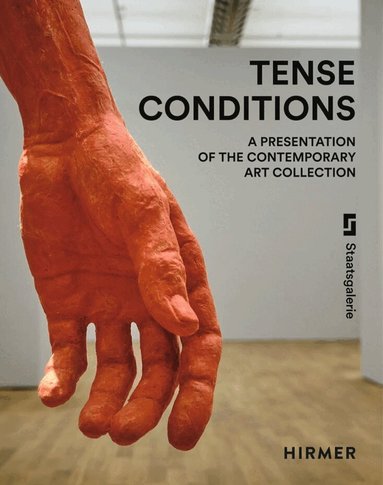 Alessandra Nappo, Staatsgalerie Stuttgart - Tense Conditions (Bilingual edition), Häftad