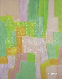 bokomslag Art and Activism at Tougaloo College