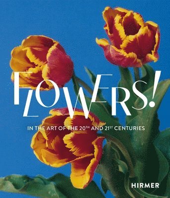 Flowers! (Bilingual edition) 1