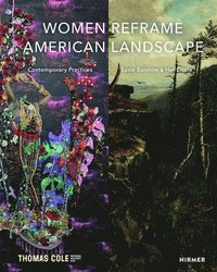 bokomslag Women Reframe American Landscape