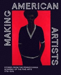 bokomslag Making American Artists