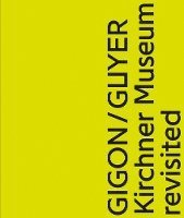 bokomslag Gigon / Guyer. Kirchner Museum revisited