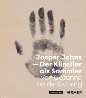 bokomslag Jasper Johns - Der Künstler als Sammler