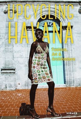 Upcycling Havana 1