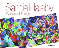 bokomslag Samia Halaby: Centers of Energy