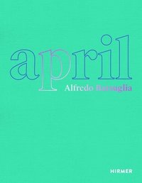 bokomslag Alfredo Barsuglia: April