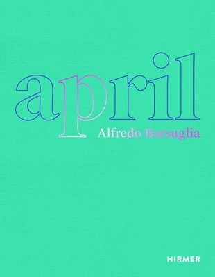 bokomslag Alfredo Barsuglia: April