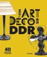 Von Art Déco Bis DDR 1