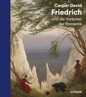 Wolf Eiermann, David Schmidhauser - Caspar David Friedrich und die Vorboten der Romantik, Häftad
