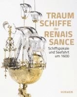 bokomslag Traumschiffe der Renaissance