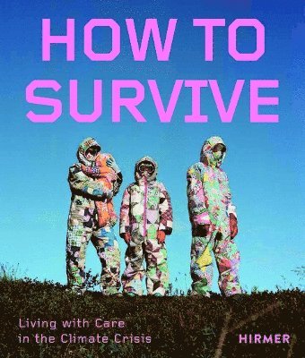How to Survive