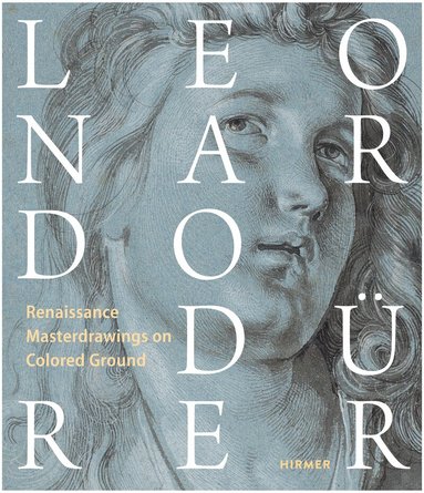 Ralph Gleis, Achim Gnann, Christof Metzger - Leonardo / Dürer, Inbunden