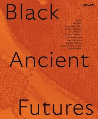 bokomslag Black Ancient Futures