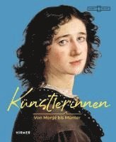 Künstlerinnen! - Von Monjé bis Münter