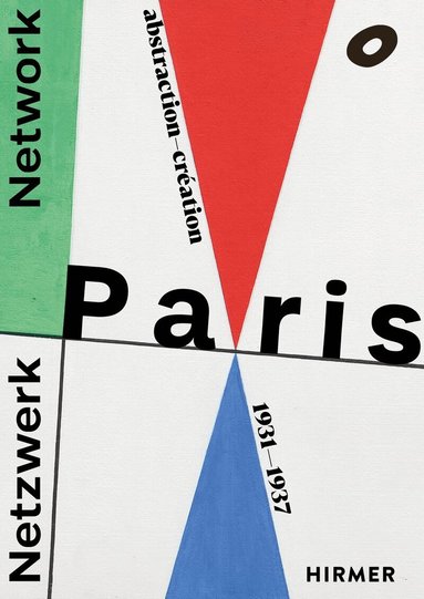 Julia Wallner, Astrid von Asten, Arp Museum Bahnhof Rolandseck - Network Paris (Bilingual edition), Häftad