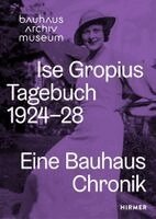 Astrid Bähr, Adriana Kapsreiter - Ise Gropius: Tagebuch 1924-1928, Häftad. Tillgänglighet: Lägg i varukorg