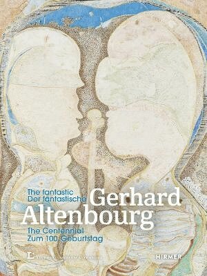 Roland Krischke - Fantastic Gerhard Altenbourg, Inbunden