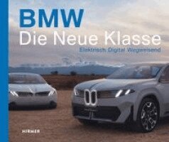 Andreas Braun - BMW. Die Neue Klasse, Inbunden