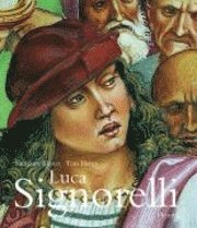 Laurence B. Kanter, Tom Henry - Luca Signorelli: Leben Und Werk, Inbunden