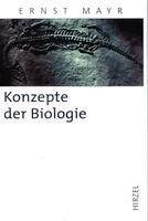 Ernst Mayr - Konzepte der Biologie, Inbunden