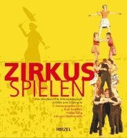 bokomslag Zirkus spielen