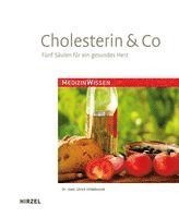 bokomslag Cholesterin & Co: Funf Saulen Fur Ein Gesundes Herz