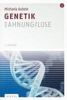 Genetik für Ahnungslose 1