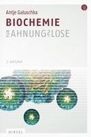 bokomslag Biochemie für Ahnungslose