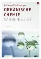 bokomslag Organische Chemie für Ahnungslose