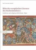bokomslag Blüte der europäischen Literatur des Hochmittelalters 1