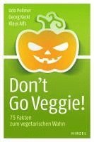 bokomslag Don't Go Veggie!