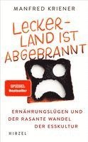 Manfred Kriener - Lecker-Land ist abgebrannt, Häftad