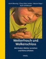 bokomslag Wetterfrosch und Wolkenschloss