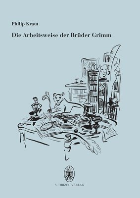 bokomslag Die Arbeitsweise Der Bruder Grimm