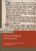bokomslag Die Lieder Wolframs von Eschenbach