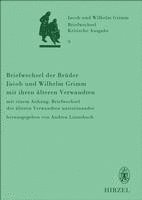 bokomslag Briefwechsel Der Bruder Jacob Und Wilhelm Grimm Mit Ihren Alteren Verwandten