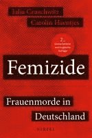 bokomslag Femizide: Frauenmorde in Deutschland