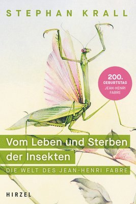 bokomslag Vom Leben Und Sterben Der Insekten: Die Welt Des Jean-Henri Fabre