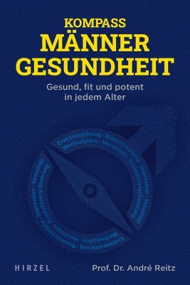 bokomslag Kompass Mannergesundheit: Gesund, Fit Und Potent in Jedem Alter