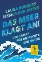 bokomslag Das Meer Klagt An!: Der Kampf Fur Die Rechte Der Natur