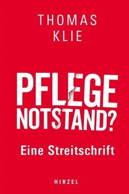 bokomslag Pflegenotstand?