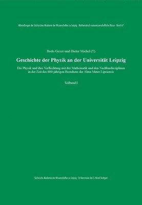 bokomslag Geschichte der Physik an der Universität Leipzig