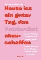 Heute Ist Ein Guter Tag, Das Patriarchat Abzuschaffen
