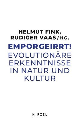 bokomslag Emporgeirrt!: Evolutionare Erkenntnisse in Natur Und Kultur