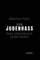 bokomslag Der Judenhass: Eine Geschichte Ohne Ende?