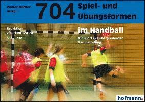 bokomslag 704 Spiel- und Übungsformen im Handball