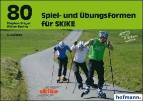 bokomslag 80 Spiel- und Übungsformen für SKIKE