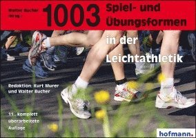 bokomslag 1003 Spiel- und Übungsformen in der Leichtathletik